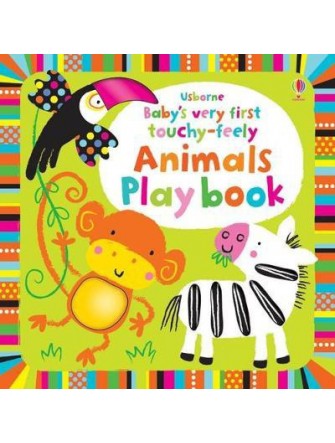 Baby's Very First Touchy-Feely Animals Play Book