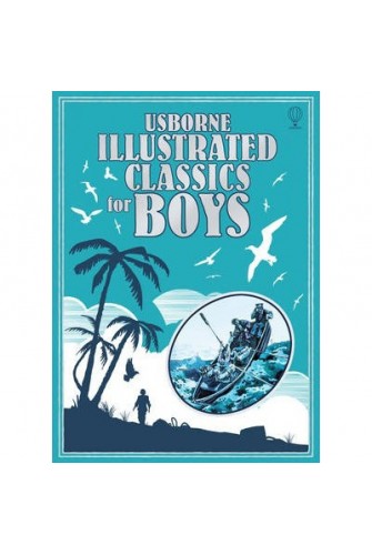 Illustrated Classics for Boys