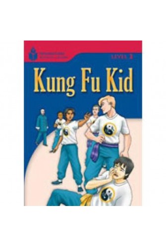 Foundation Readers 3.2: Kung Fu Kid