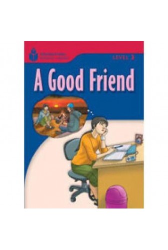 Foundation Readers 3.3: A Good Friend