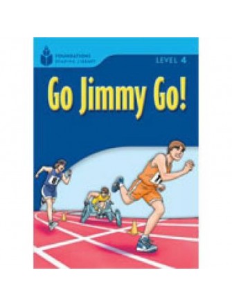 Foundation Readers 4.2: Go Jimmy Go