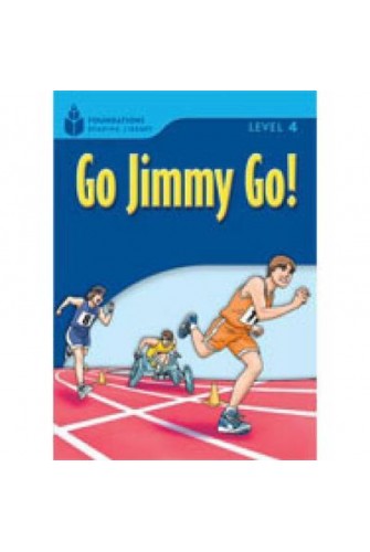 Foundation Readers 4.2: Go Jimmy Go