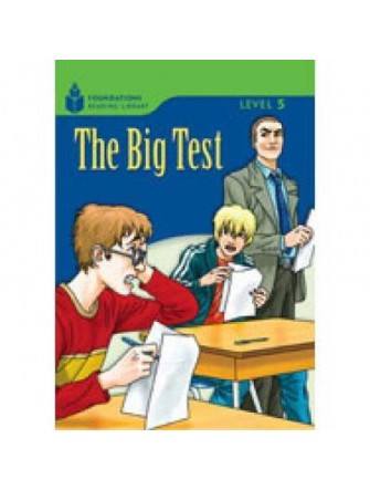 Foundation Readers 5.2: the Big Test