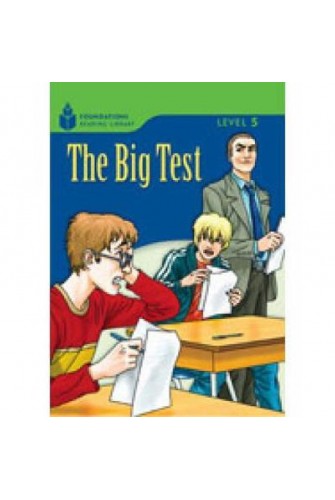 Foundation Readers 5.2: the Big Test