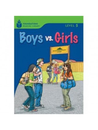 Foundation Readers 5.4: Boys Vs.Girls