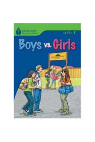 Foundation Readers 5.4: Boys Vs.Girls