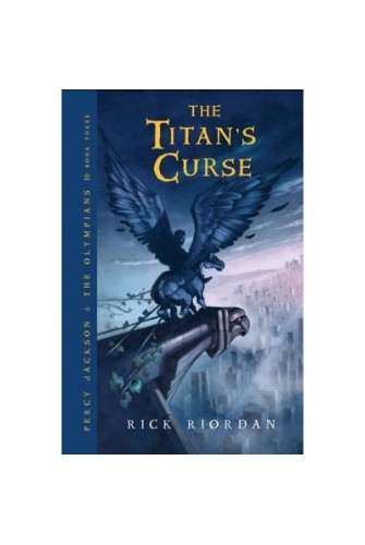 Percy Jackson and the Olympians 3: the Titan's Curse