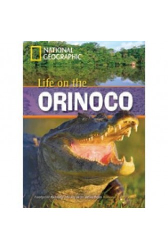 Footprint Reading Library (Ame) 800: Life On the Orinoco Student Book