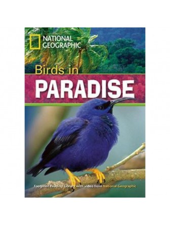 Footprint Reading Library (Ame) 1300: Birds In Paradise Student Book