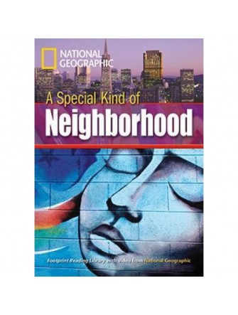 Footprint Reading Library (Ame) 1000: A Special Type Of Neighborhood Student Book