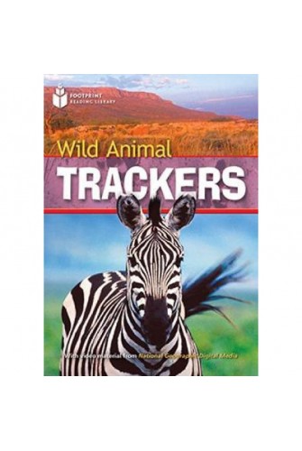 Footprint Reading Library (Ame) 1000: Wild Animal Trackers Student Book
