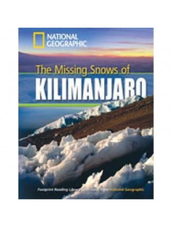 Footprint Reading Library (Ame) 1300: Missing Snows Of Kilimanjaro Student Book