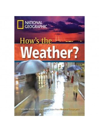 Footprint Reading Library (Ame) 2200: Hows the Weather Student Book