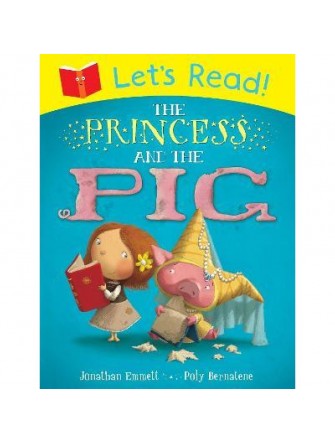Let'S Read! The Princess And The Pig