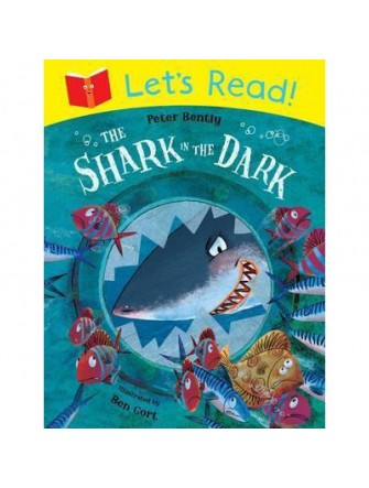 Let's Read! the Shark In the Dark