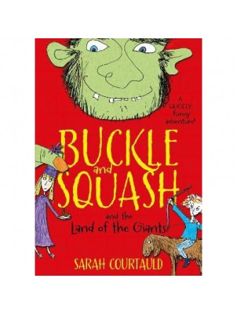 Buckle and Squash and the Land of the Giants