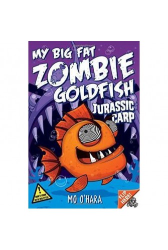My Big Fat Zombie Goldfish 6: Jurassic Carp
