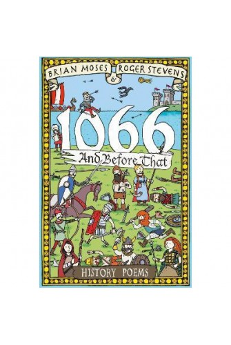 1066 and Before That - History Poems