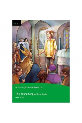 The Young King and OTher Stories Level 3