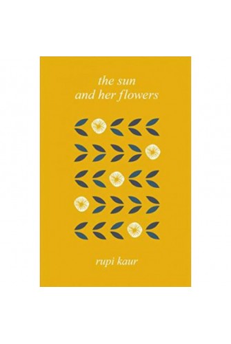 The Sun and Her Flowers