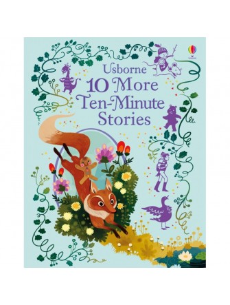 10 More Ten-Minute Stories