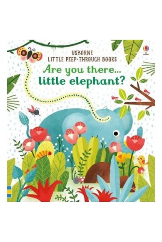 Are You there Little Elephant?