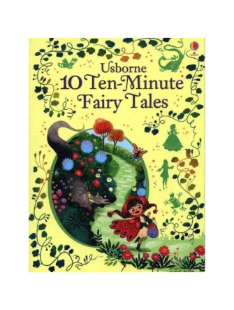 10 Ten-Minute Fairy Tales