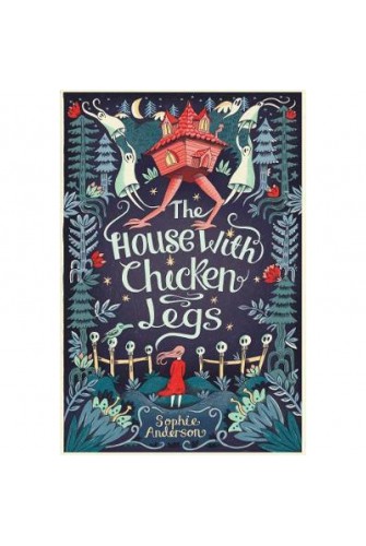 The House With Chicken Legs