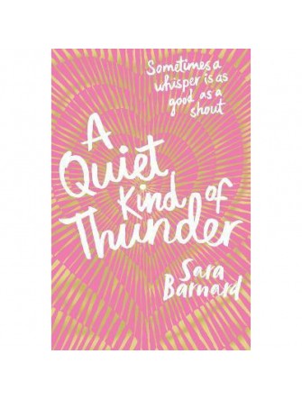 Quiet Kind Of Thunder, A