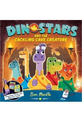 Dinostars and the Cackling Cave Creature