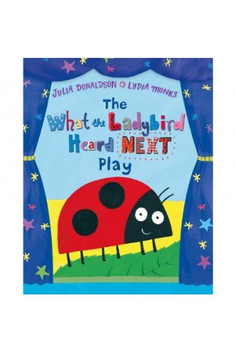 What the Ladybird Heard Next Play, the