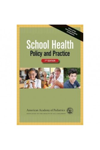 School Health Policy and Practice (7 Ed.)
