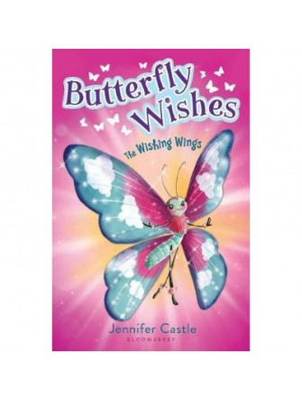 Butterfly Wishes 1: the Wishing Wings