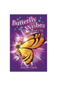 Butterfly Wishes 2: Tiger Streak's Tale