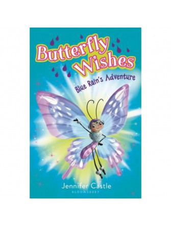 Butterfly Wishes 3: Blue Rain's Adventure
