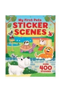My First Pets Sticker Scenes