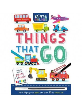 Paint and Colour: Things That Go