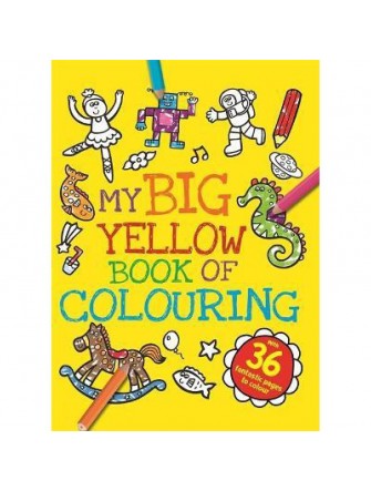 My Big Yellow Book of Colouring