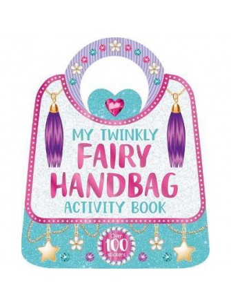 My Twinkly Fairy Handbag Activity Book