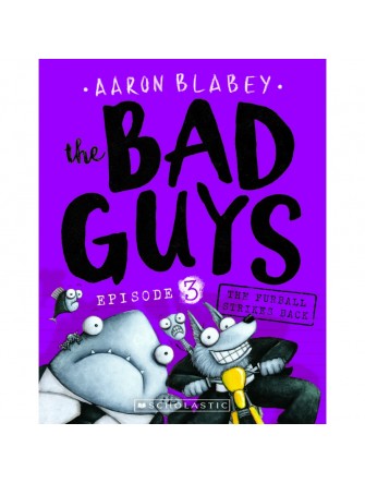 The Bad Guys - Episode 3: The Furball Strikes Back