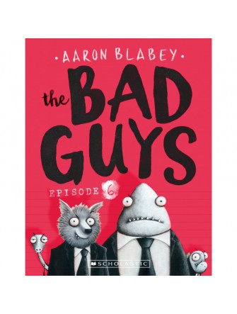 The Bad Guys - Episode 6: Alien vs Bad Guys