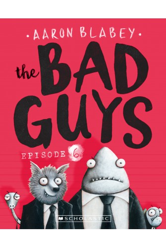 The Bad Guys - Episode 6: Alien vs Bad Guys