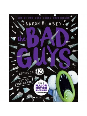 The Bad Guys - Episode 13: Cut to the Chase