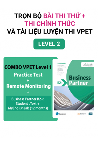 Trọn bộ VPET Thi tại nhà có giám thị từ xa LV2 + Thi thử + Ebook Business Partner B2+