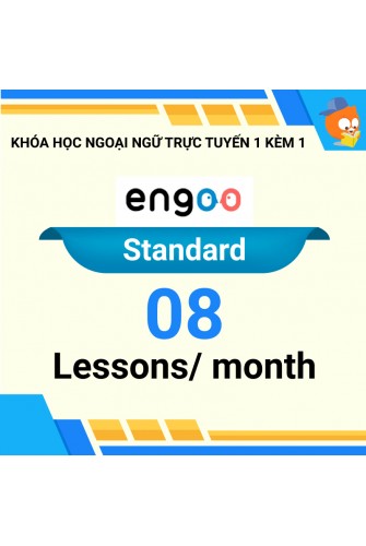 Khóa học ngoại ngữ trực tuyến 1 kèm 1: Gói Standard 08 buổi/ tháng [Nền tảng Engoo]