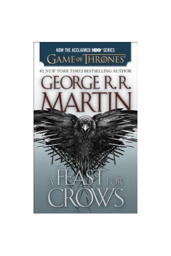 A Song Of Ice And Fire 4: A Feast For Crows (Hbo Tie-In Edition) - [Tủ Sách Tiết Kiệm]