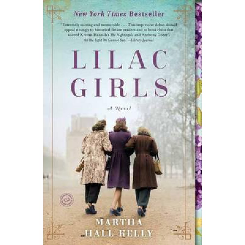 Lilac Girls - [Tủ Sách Tiết Kiệm]