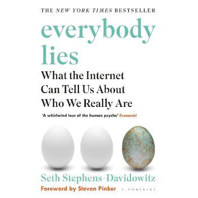Everybody Lies: What The Internet Can Tell Us About Who We Really Are - [Tủ Sách Tiết Kiệm]