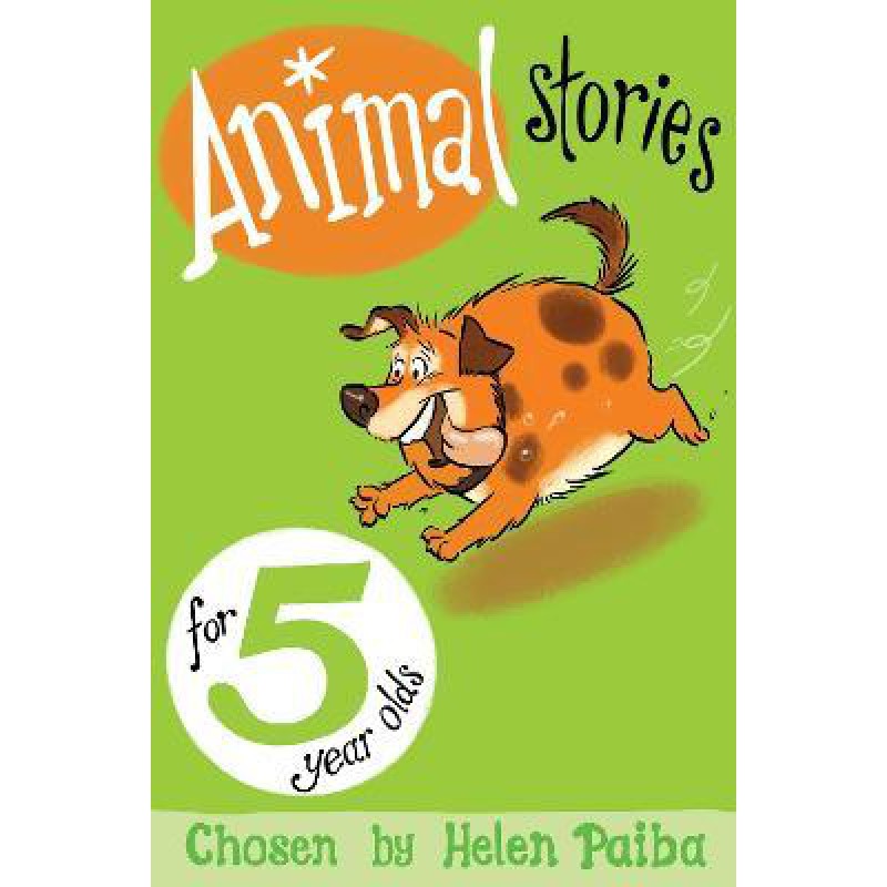 Animal Stories for 5 Year Olds - [Tủ Sách Tiết Kiệm]