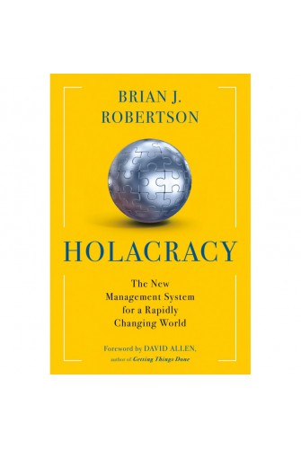 Holacracy (International Ed.) - [Tủ Sách Tiết Kiệm]